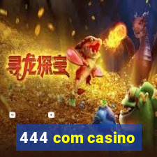 444 com casino